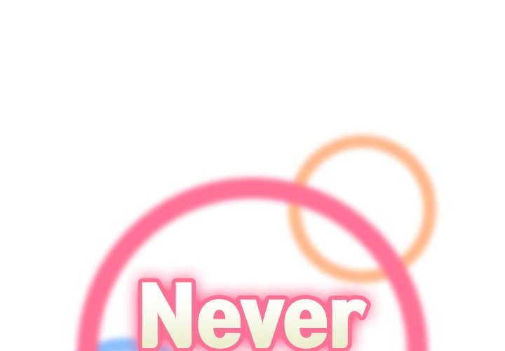 Never Too Late - Chapter 124 3