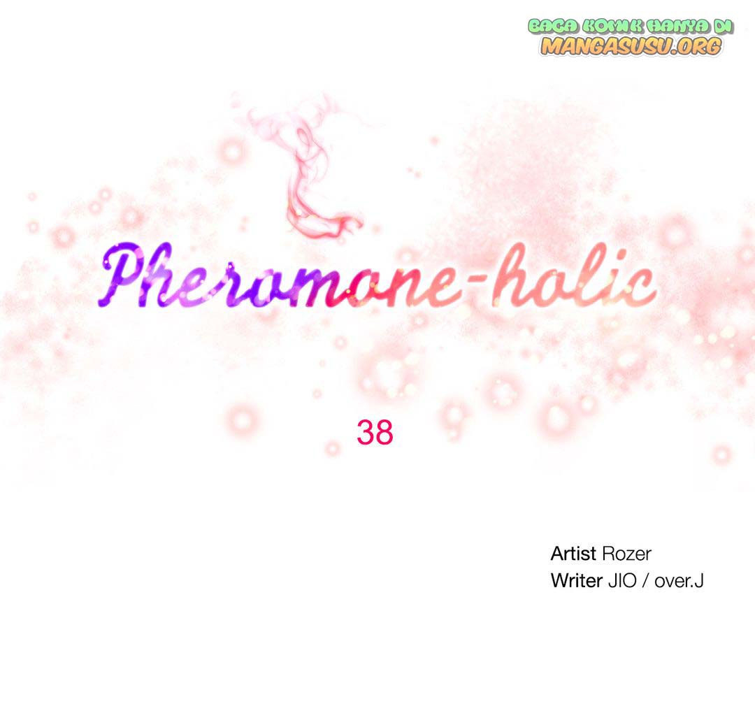 Pheromone-holic - Chapter 38 7