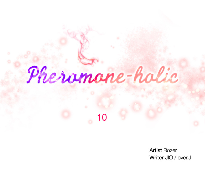 Pheromone-holic - Chapter 10 11