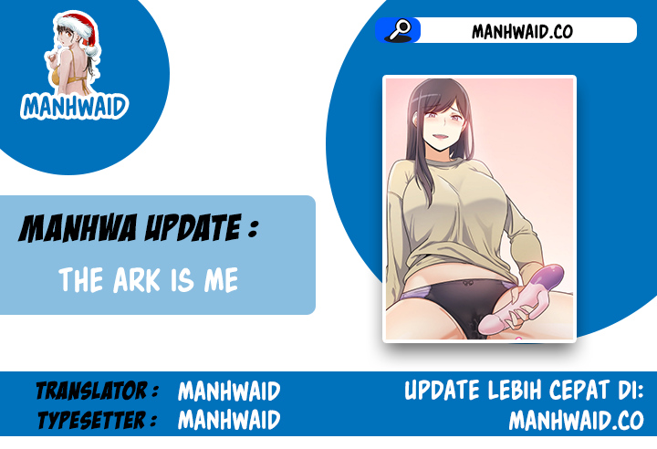 The Ark Is Me - Chapter 41 1