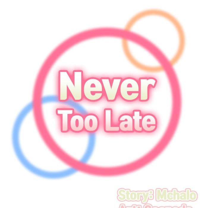 Never Too Late - Chapter 30 26